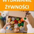 Wydawanie żywności – maj 2026